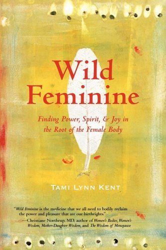 Wild Feminine