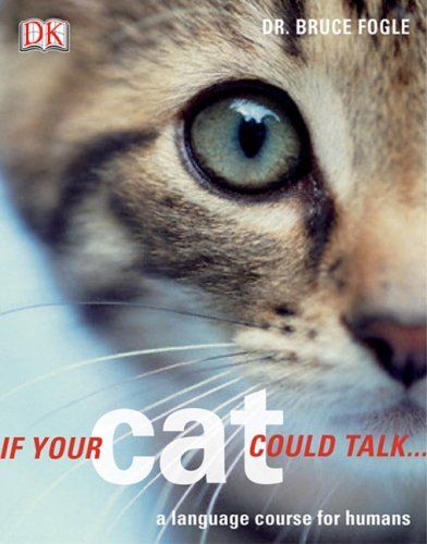 If Your Cat Could Talk