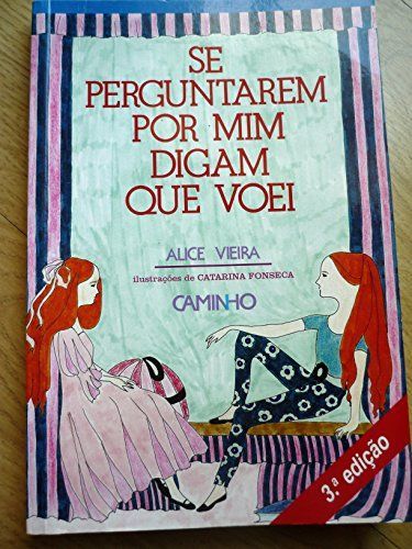 Se perguntarem por mim digam que voei