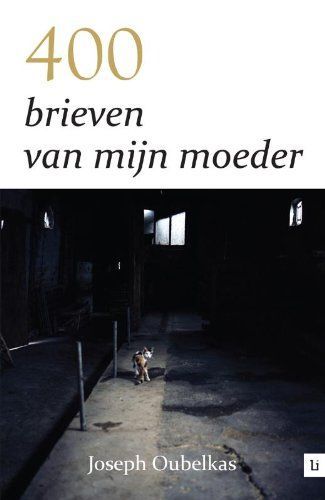 400 brieven van mijn moeder / druk 1