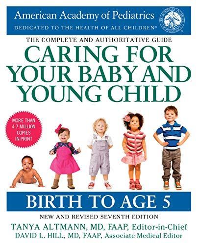 Caring for Your Baby and Young Child, 7th Edition