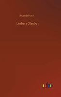 Luthers Glaube