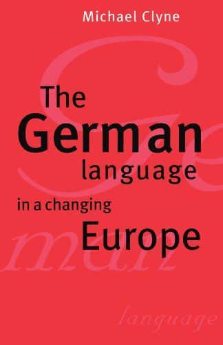 The German Language in a Changing Europe