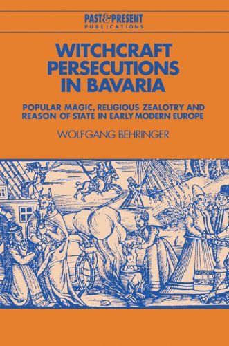 Witchcraft Persecutions in Bavaria