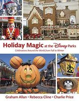 Holiday Magic at the Disney Parks