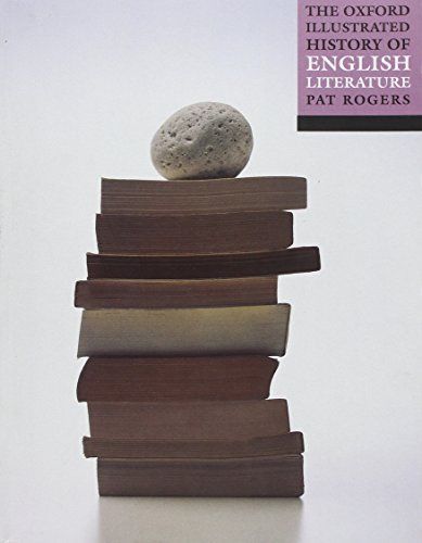 The Oxford Illustrated History of English Literature