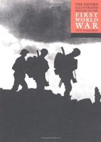 The Oxford Illustrated History of the First World War