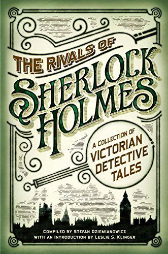 The Rivals of Sherlock Holmes