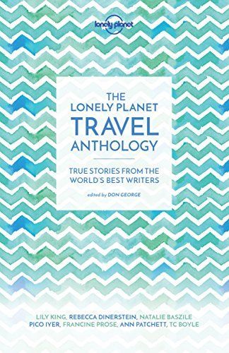 The Lonely Planet Travel Anthology