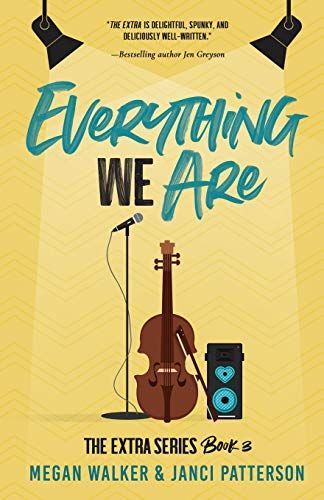 Everything We Are