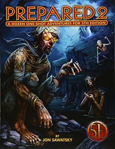 Prepared 2: Tombs & Dooms for 5th Edition