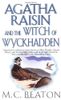Agatha Raisin and the Witch of Wyckhadden