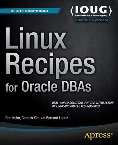 Linux Recipes for Oracle DBAs