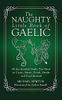 Naughty Little Book of Gaelic