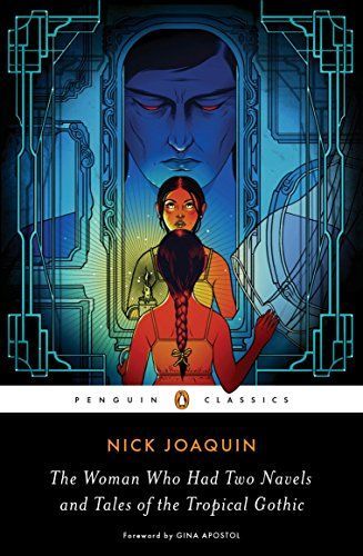 The Woman who Had Two Navels and Tales of the Tropical Gothic