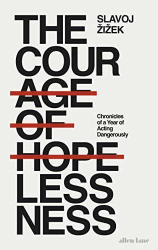 The Courage of Hopelessness