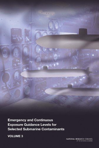 Emergency and Continuous Exposure Guidance Levels for Selected Submarine Contaminants