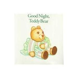 Good Night, Teddy Bear