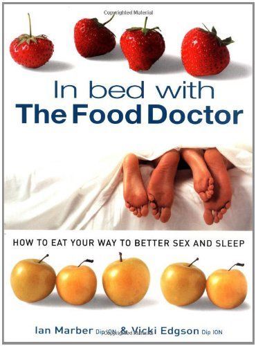 In Bed With the Food Doctor