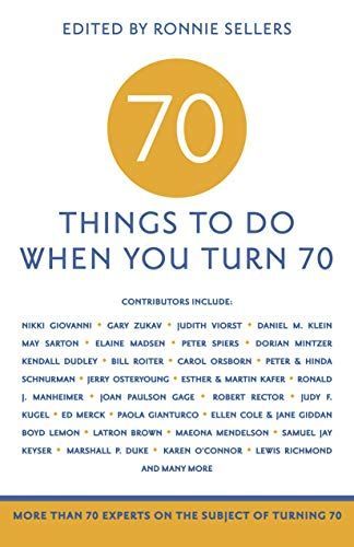 70 Things to Do When You Turn 70