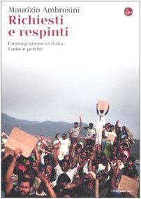 Richiesti e respinti