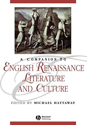 A Companion to English Renaissance Literature and Culture