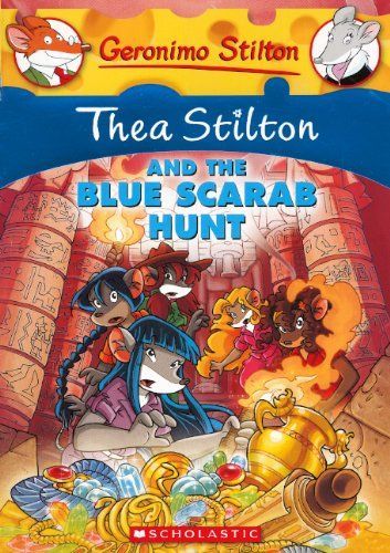 Thea Stilton and the Blue Scarab Hunt