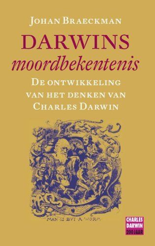 Darwins moordbekentenis / druk 1