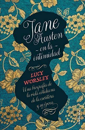 Jane Austen En La Intimidad