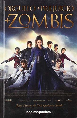Orgullo y prejuicio y zombis