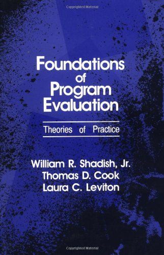 Foundations of Program Evaluation