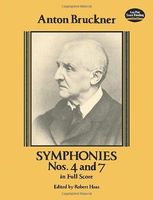Symphonies nos. 4 and 7