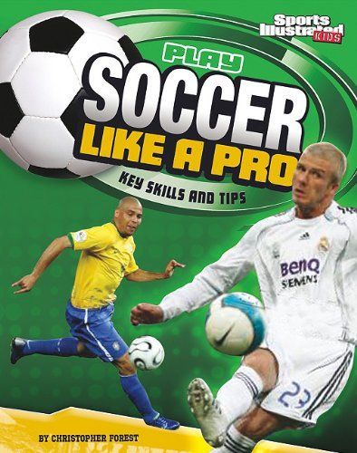 Play Soccer Like a Pro