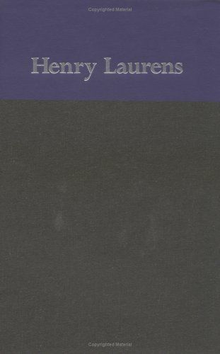 The Papers of Henry Laurens