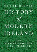 The Princeton History of Modern Ireland