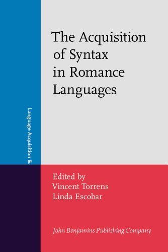 The Acquisition of Syntax in Romance Languages