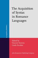 The Acquisition of Syntax in Romance Languages