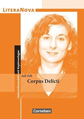 Juli Zeh, Corpus Delicti