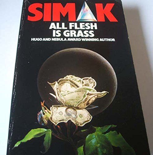 All Flesh is Grass