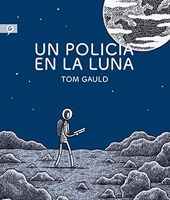 Un Policia En La Luna