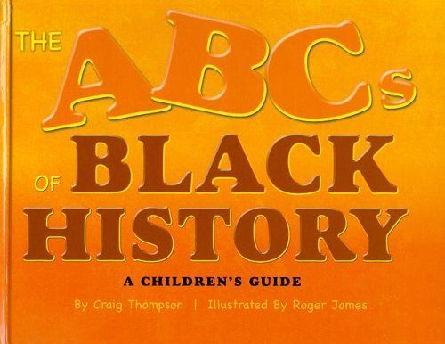 The ABC's of Black History