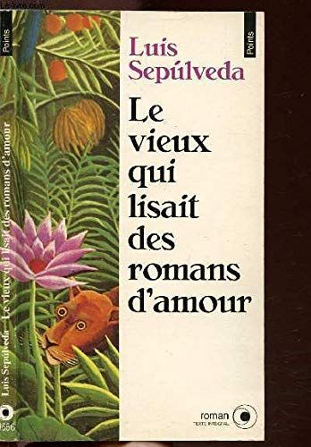 Le vieux qui lisait des romans d'amour
