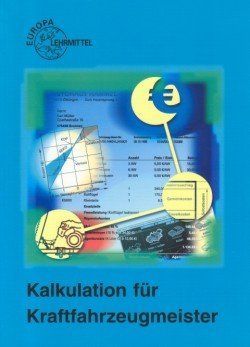 Kalkulation für Kraftfahrzeugmeister.