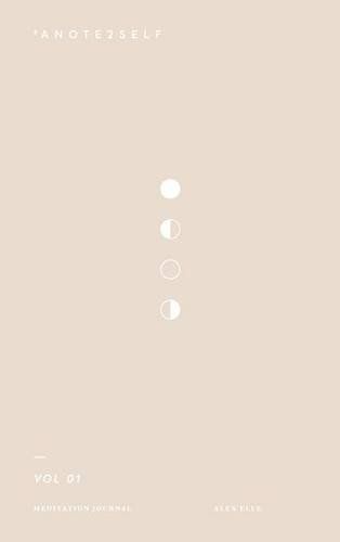#Anote2self Meditation Journal