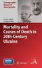 Mortality and Causes of Death in 20th-Century Ukraine