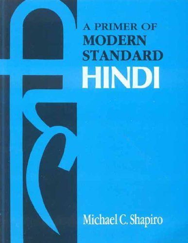 A Primer of Modern Standard Hindi