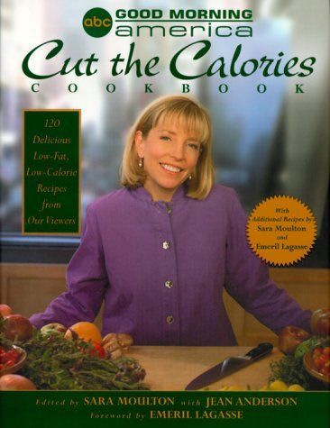 Good Morning America Cut the Calories Cookbook