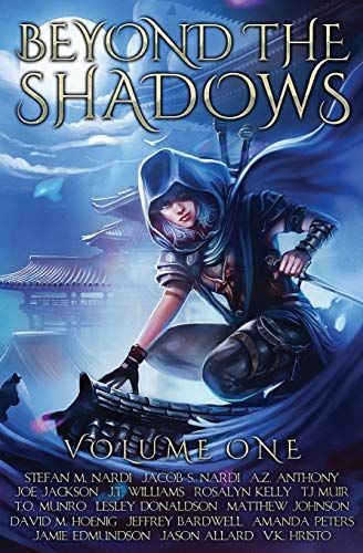 Beyond the Shadows: Volume One