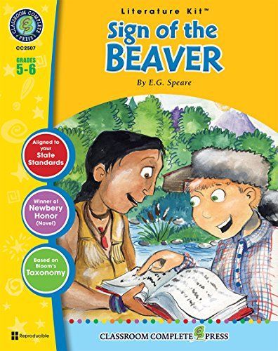 A Literature Kit for The Sign of the Beaver by Elizabeth George Speare