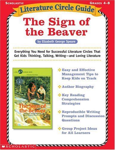 Literature Circle Guide: the Sign of the Beaver